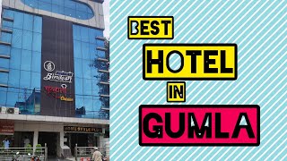 Best Hotel In Gumla Hotel in Gumla  Part 1 VLOG 32 [upl. by Canty]