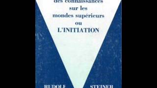 12 LInitiation  Rudolf Steiner  lecture Jean Naroun [upl. by Lanni785]