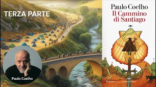 Il Cammino di Santiago  Paulo Coelho audiolibro 3 [upl. by Rehpitsirhc623]