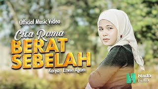 Cica Rama  Berat Sebelah Official Music Video  New Accoustic Version [upl. by Ahcsim182]