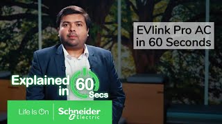 EV Charger in Buildings  EVlink Pro AC in 60 Seconds  Schneider Electric [upl. by Casey588]