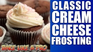 Classic Cream Cheese Frosting Recipe [upl. by Narcho]