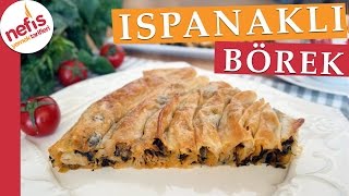 Hazır Yufkadan Ispanaklı Börek Tarifi  Kolay Börek Tarifleri  Nefis Yemek Tarifleri [upl. by Eelatan923]