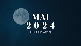 Calendrier Lunaire  Cheveux Ongles amp Épilation  Mai 2024 [upl. by Alaik89]