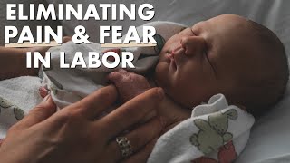 Eliminating PAIN and FEAR in Labor  Birth Doula [upl. by Eiromem466]