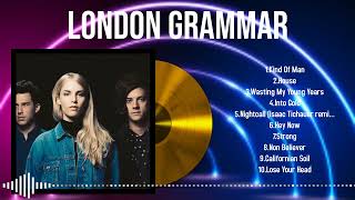 The Full 2024 London Grammar Collection Every Song You Need to Hear [upl. by Kinchen]