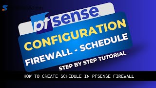 pfSense How to Create TimeBased Firewall Schedules [upl. by Brigette385]