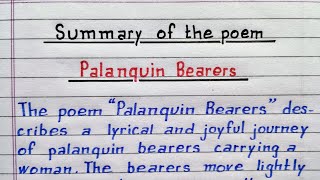 Palanquin Bearers  summary of the poem  IndrajitGoswami0607 [upl. by Ahseiuqal322]