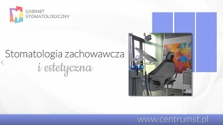 Stomatologia zachowawcza Wrocław Anna Dąbek Gabinet Stomatologiczny [upl. by Lynde]