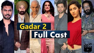 Gadar 2 Movie Full Cast Names With Real Age  Gadar 2 Cast [upl. by Aribold513]