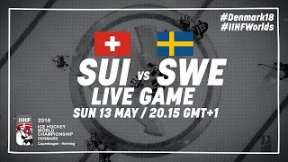 Switzerland  Sweden  Full Game  2018 IIHF Ice Hockey World Championship [upl. by Neenad]