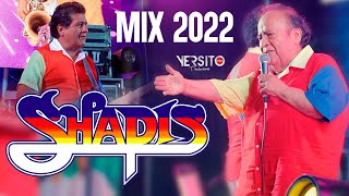 Los Shapis 2022  Mix Borrachito borrachón  Ladrón de amor  Que Pena  Cabecita Loca [upl. by Hitchcock]