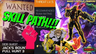 How To Beat The MCOC Side Quest Jacks Bounty Full Hunt 3 Skill Path Threat Level 5 [upl. by Enimaj]