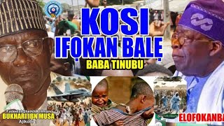 KOSI IFOKAN BALE FUN OMO NIGERIA BABA TINUBU  SHEIKH BUHARI OMO MUSA FARIWOTA FUN INIRA TI OMO 9JA [upl. by Stromberg]