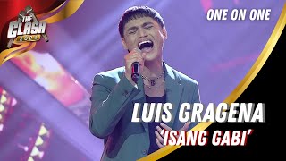 Luis Gragera bravely sings ‘Isang Gabi’ by Julie Anne San Jose  The Clash 2024 [upl. by Wincer87]