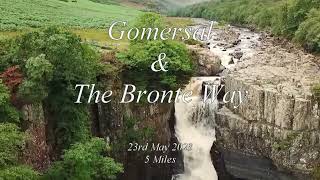 Gomersal amp The Bronte Way [upl. by Siobhan985]