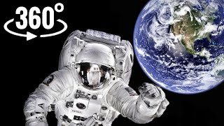 Astronaut 360 VR Experience Space Spacewalk Earth 4K [upl. by Anikat]