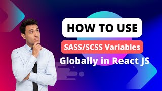 How to use global SASSSCSS variables in React JS  React JS Tutorials [upl. by Estell]