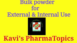 Bulk Powder for Internal amp External usePowder Dosage formPharmaceuticsBpharmDpharm [upl. by Notseh]