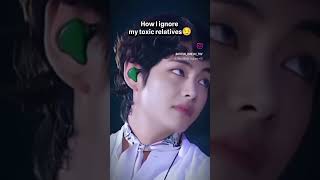 My toxic relatives is ignore 😏😏 Kim Taehyung edit 💜💜💜💜 bts kimtaehyung kim trendingshorts [upl. by Llertnauq]