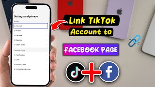 How to link TikTok Account to Facebook page  Full Guide [upl. by Kilroy]