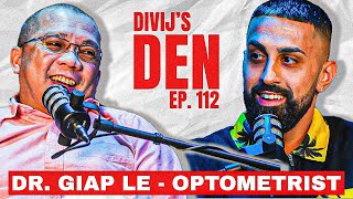 Dr Giap Le The Science of Eye Vision Eye Health And Seeing Better  Divijs Den EP112 [upl. by Anwahsit614]