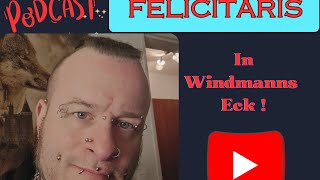 Felicitaris als Gast in Windmanns Eck [upl. by Macmahon435]