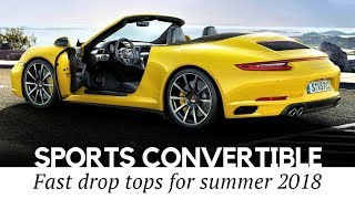 10 Sporty Convertibles and Cabriolet Cars to Buy in 2018 Best Models Reviewed [upl. by Eras]