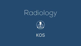 Radiology  KOS [upl. by Andie]