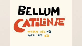 Bellum Catilinae  De Coniuratione Catilinae  Sallustio [upl. by Neehsuan429]