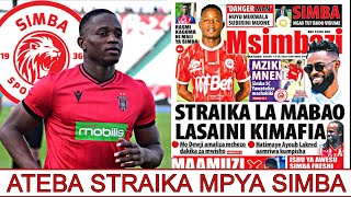 MAGAZETI YA LEO 15082024  Usajili wa Streika Mpya Simba Sakata la Awesu na Simba Lafika pabaya [upl. by Warga]