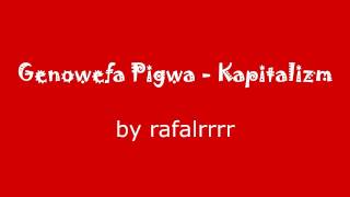 Genowefa Pigwa  Kapitalizm [upl. by Perr494]