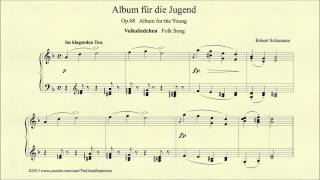 Schumann Album for the Young Folk Song Op 68 [upl. by Nosilla]