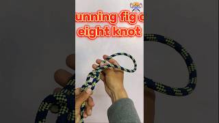 How to tie of running fig of 8 knotfig of 8 knot ropes viral shorts ropework rescue diy [upl. by Akvir519]