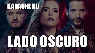 LADO OSCURO KARAOKE HD  LA REINA DEL FLOW  INSTRUMENTAL [upl. by Eicrad]