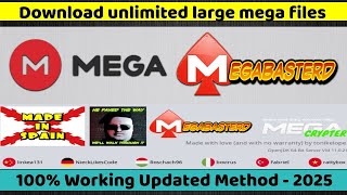 How to download unlimited mega large files  How to use Megabastard  Unlimited mega download  2025 [upl. by Ayyn422]