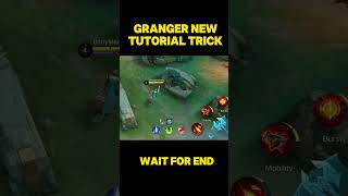 Granger new Tutorial Trick    mlbb mobilelegends mlcontent mlbbcontencreator [upl. by Anuayek507]