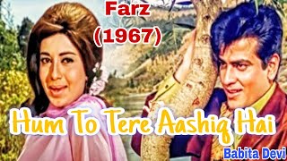 Hum To Tere Aashiq Hai Sadiyon PuraneFarz1967LataMukesh ChandJitendraBabitaBabita Devi [upl. by Eitra]