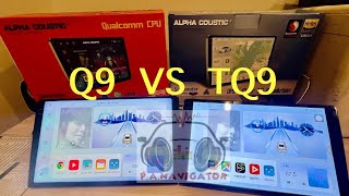 💢 Review 💢เปรียบเทียบ Q9 VS TQ9 ตัวแรงจากค่าย Alpha Coustic การประมวลผลกับแอพที่ใช้งานประจำ [upl. by Aknaib]