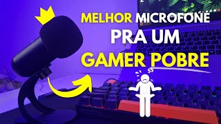 Disparado MELHOR Microfone BARATO para um GAMER POBRE Paguei menos de 50R [upl. by Koehler]