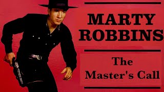 Marty Robbins  The Masters Call [upl. by Olympie]