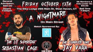 Sebastian Cage vs Jay Vara CPW Nightmare On Main Street [upl. by Ecirtaed]