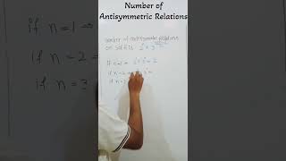 Number Of Antisymmetric Relations [upl. by Luo]