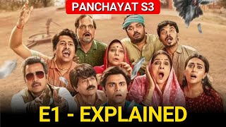 PANCHAYAT SEASON 3 EPISODE 1 EXPLAINED IN HINDI  PANCHAYAT WEB SERIES SEASON 3 [upl. by Mcroberts294]