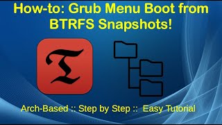 How To GRUBBTRFS Snapshot Booting on Arch Linux Systems [upl. by Ventura315]