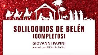 SOLILOQUIOS DE BELÉN  Giovanni Papini [upl. by Ydur]