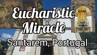 The Amazing Eucharistic Miracle of Santarem Portugal [upl. by Bowden]