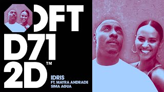 IDRIS feat Mayra Andrade  Sima Agua Extended Mix [upl. by Augusto666]