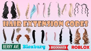 Hair Extension Codes amp Links  Brookhaven Bloxburg Berry Avenue amp other games  ROBLOX [upl. by Lucchesi]