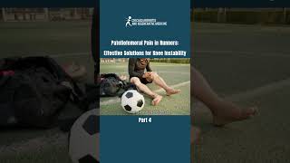 Patellofemoral Pain in Runners 🏃‍♂️ Effective Solutions for Knee Instability 🦵  PART 4 [upl. by Suivatnod]